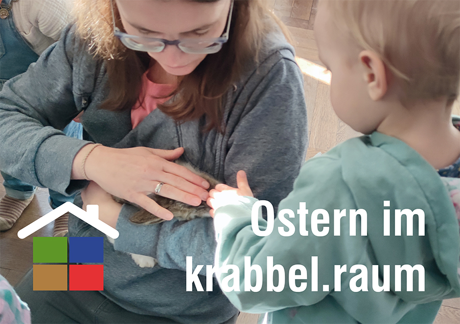 Ostern im krabbel.raum Ostern im krabbel.raum
