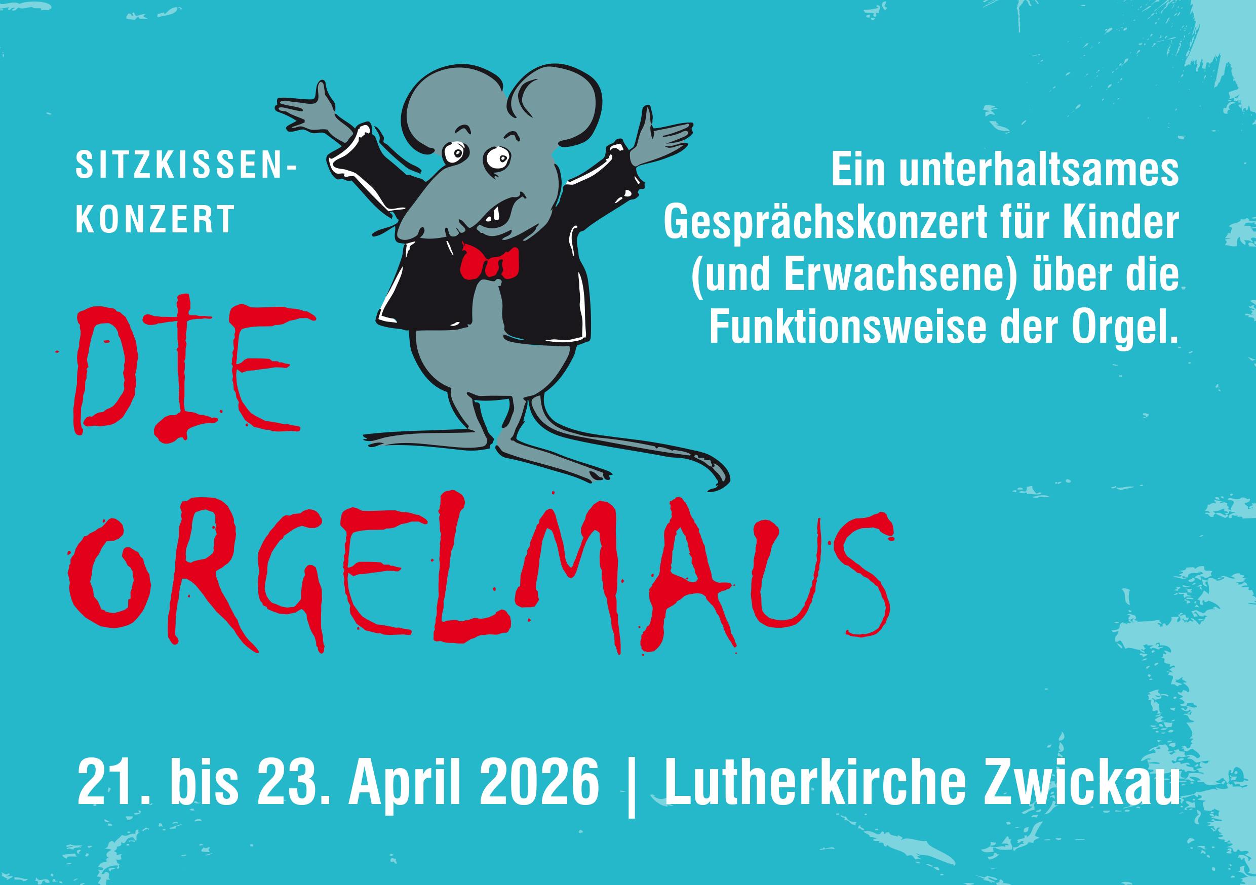 Sitzkissenkonzert Die Orgelmaus Sitzkissenkonzert Die Orgelmaus